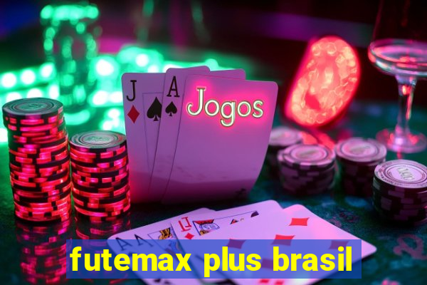 futemax plus brasil